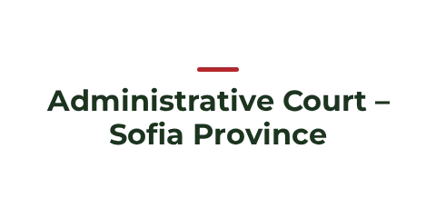 Administrative Court – Sofia Province Administrative Court – Sofia Province